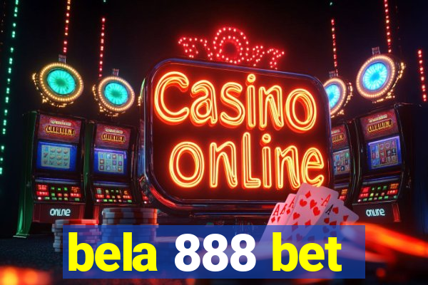 bela 888 bet